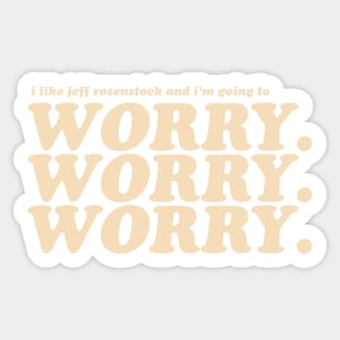 Worry Sticker